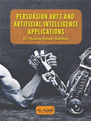 cover image of Persuasion Arts and Artifical Intelligent Appliations